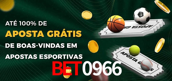 bet0966 Ate 100% de Aposta Gratis